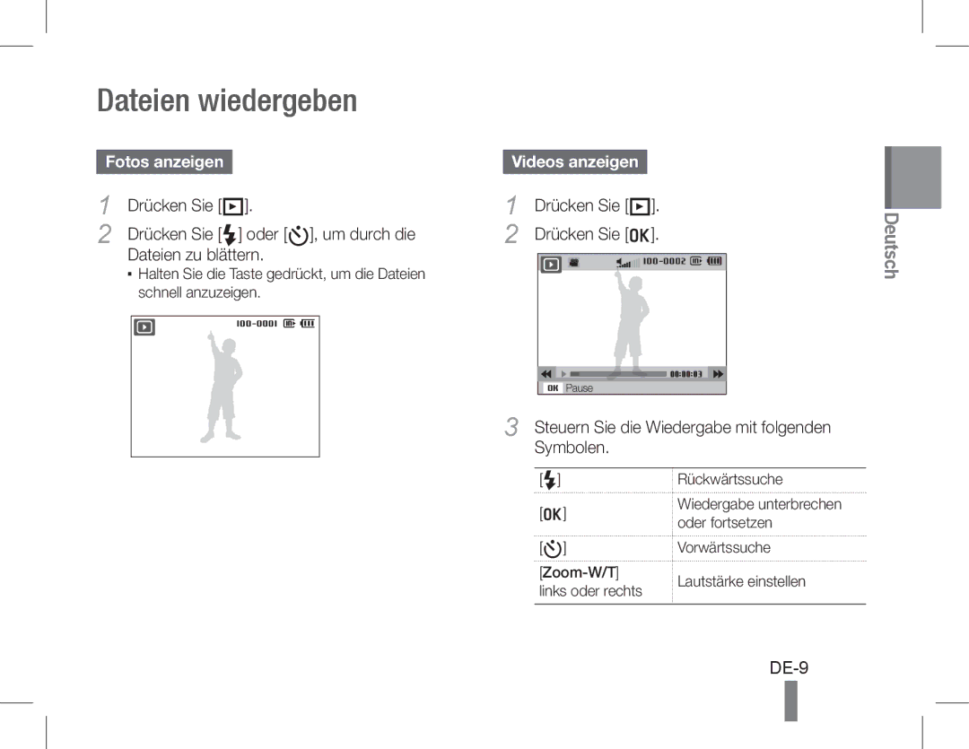 Samsung EC-WB600ZBPASA, EC-WB600ZBPBE1 manual Dateien wiedergeben, DE-9, Fotos anzeigen, Drücken Sie P, Videos anzeigen 