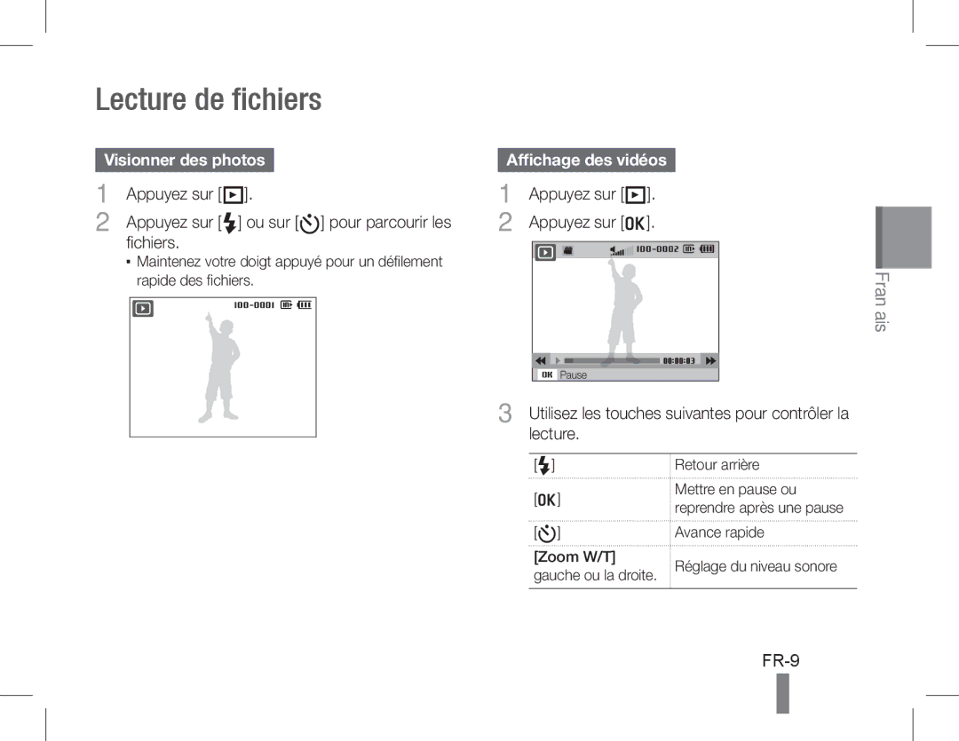 Samsung EC-WB600ZBPAE3 manual Lecture de fichiers, FR-9, Visionner des photos, Appuyez sur P, Affichage des vidéos 