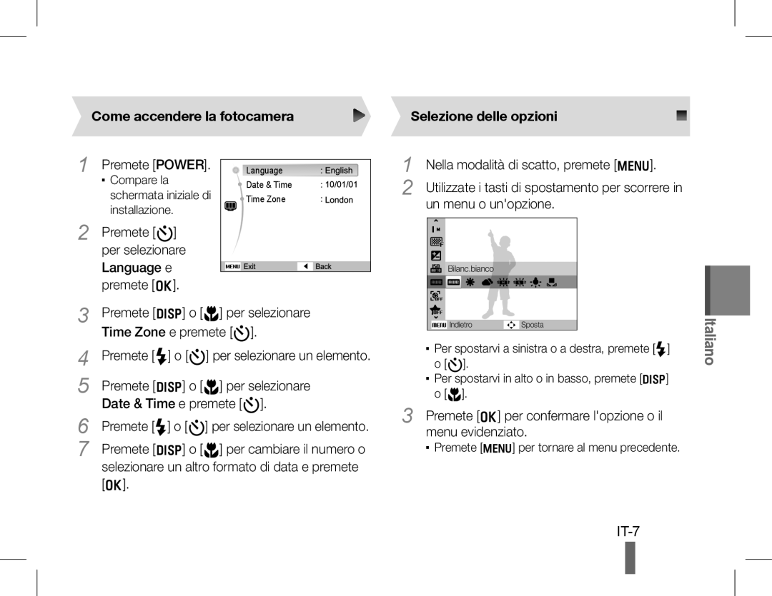 Samsung EC-WB600ZBPAE1 manual IT-7, Come accendere la fotocamera, Premete D o M per selezionare, Time Zone e premete t 