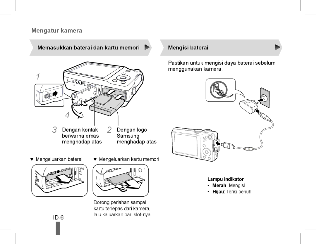 Samsung EC-WB600ZBPBE1 manual ID-6, Memasukkan baterai dan kartu memori, Mengisi baterai, Lampu indikator Merah Mengisi 