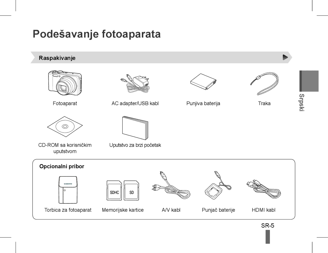 Samsung EC-WB600ZBPNIT, EC-WB600ZBPBE1, EC-WB610ZBDBE1 manual Podešavanje fotoaparata, SR-5, Raspakivanje, Opcionalni pribor 