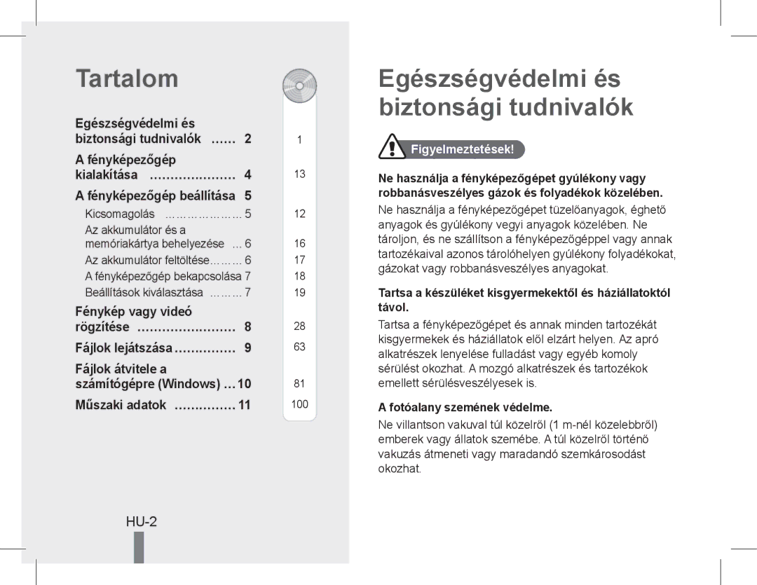 Samsung EC-WB600ZBPBE1 Tartalom, Egészségvédelmi és biztonsági tudnivalók, HU-2, Fénykép vagy videó Rögzítése… …………………… 