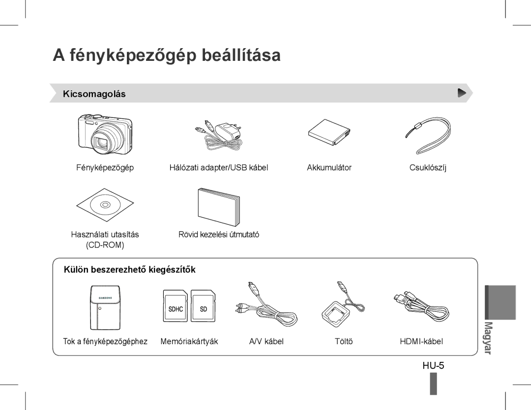 Samsung EC-WB610ZBDNE1, EC-WB600ZBPBE1 manual Fényképezőgép beállítása, HU-5, Kicsomagolás, Külön beszerezhető kiegészítők 