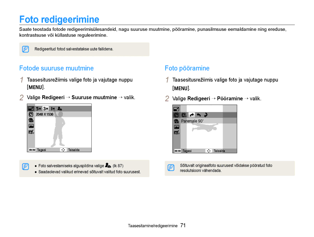 Samsung EC-WB600ZBPBE2 Foto redigeerimine, Fotode suuruse muutmine, Foto pööramine, Valige Redigeeri ¢ Pööramine ¢ valik 