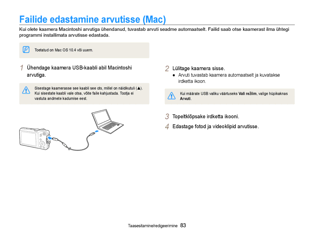 Samsung EC-WB600ZBPBE2 manual Failide edastamine arvutisse Mac, Ühendage kaamera USB-kaabli abil Macintoshi arvutiga 