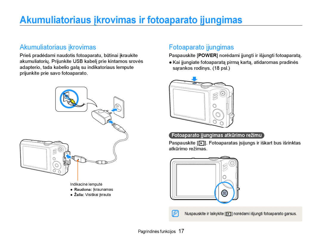 Samsung EC-WB600ZBPBE2, EC-WB600ZBPBRU manual Akumuliatoriaus įkrovimas ir fotoaparato įjungimas, Fotoaparato įjungimas 