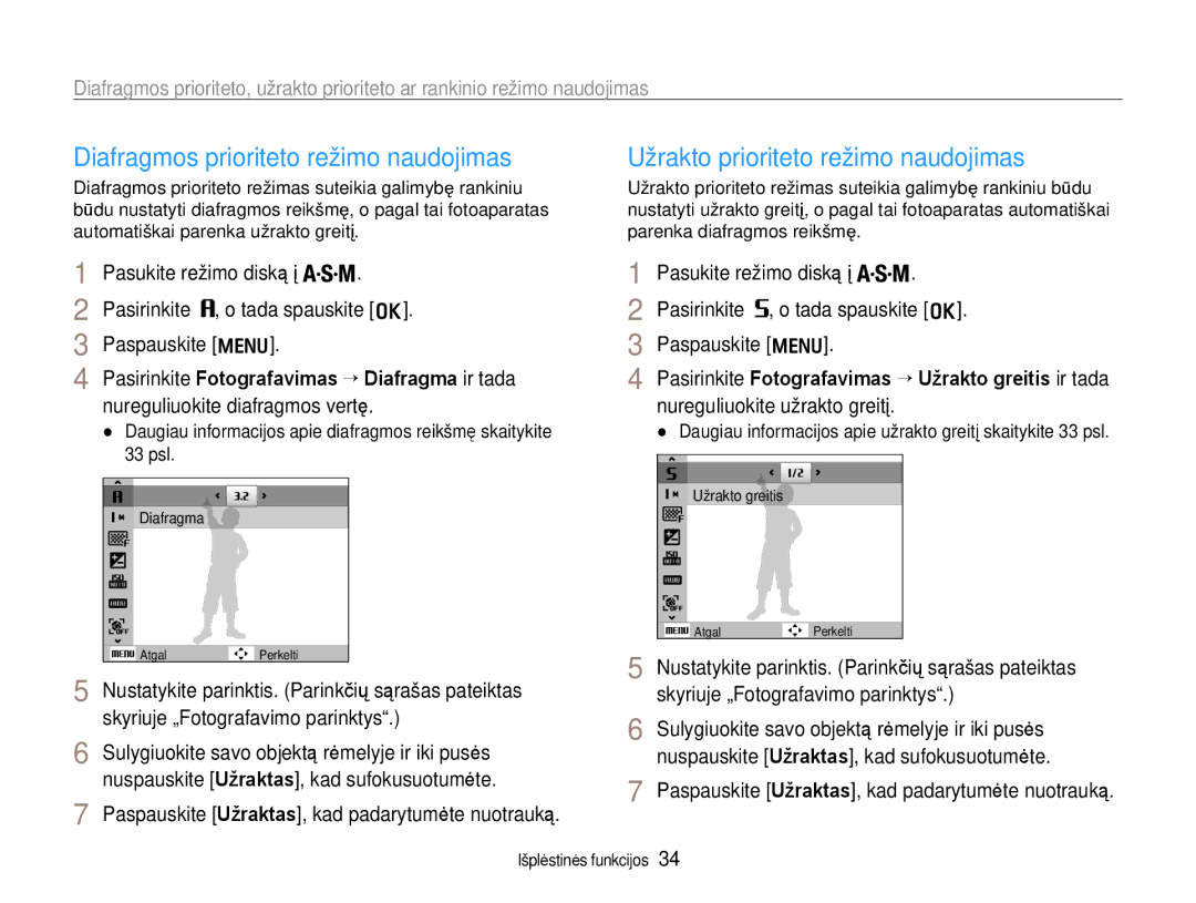 Samsung EC-WB600ZBPBRU, EC-WB600ZBPBE2 manual Diafragmos prioriteto režimo naudojimas, Užrakto prioriteto režimo naudojimas 