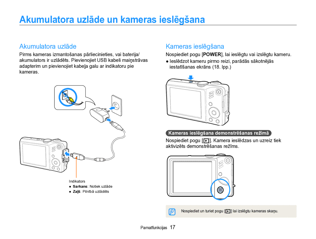 Samsung EC-WB600ZBPBE2, EC-WB600ZBPBRU manual Akumulatora uzlāde un kameras ieslēgšana, Kameras ieslēgšana 