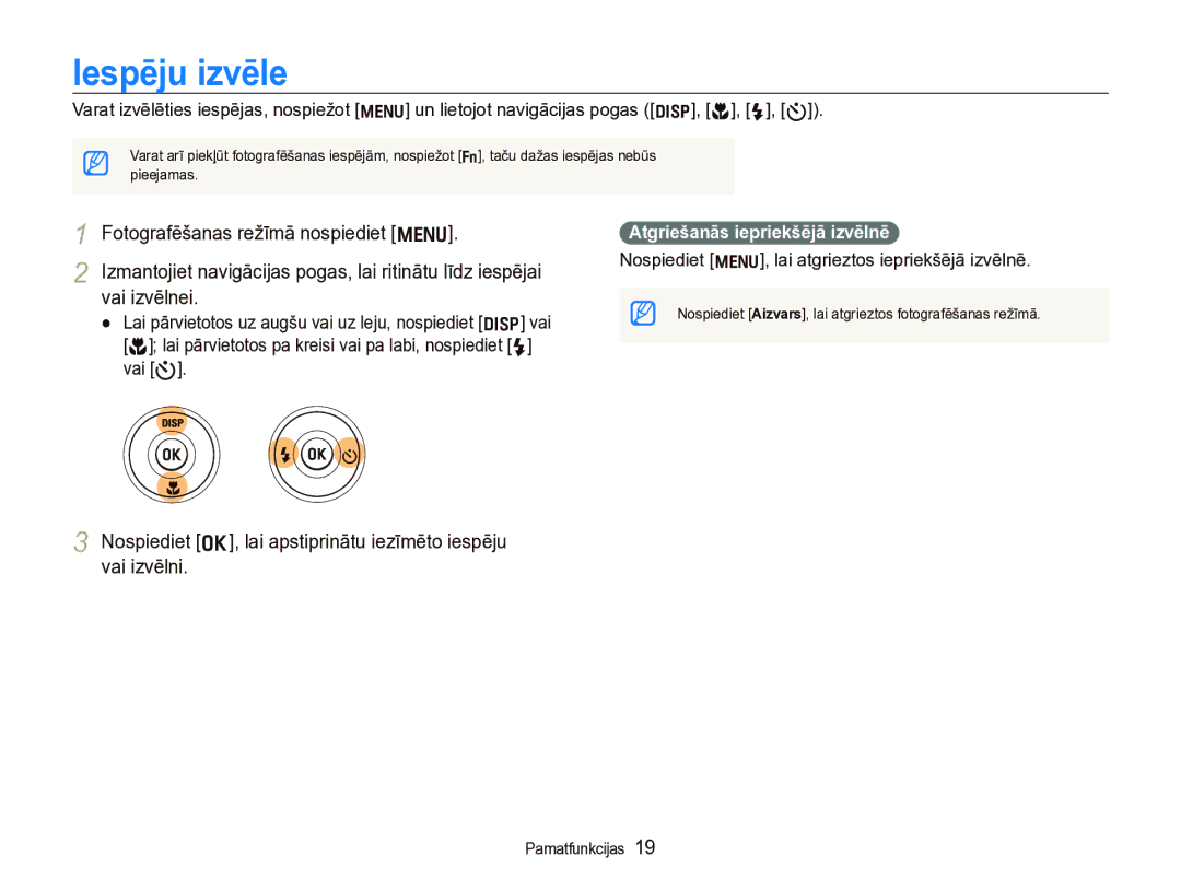 Samsung EC-WB600ZBPBE2, EC-WB600ZBPBRU manual Iespēju izvēle, Nospiediet o, lai apstiprinātu iezīmēto iespēju vai izvēlni 