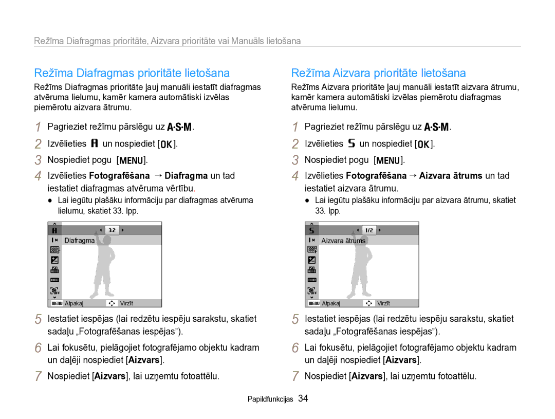 Samsung EC-WB600ZBPBRU, EC-WB600ZBPBE2 manual Režīma Diafragmas prioritāte lietošana, Režīma Aizvara prioritāte lietošana 