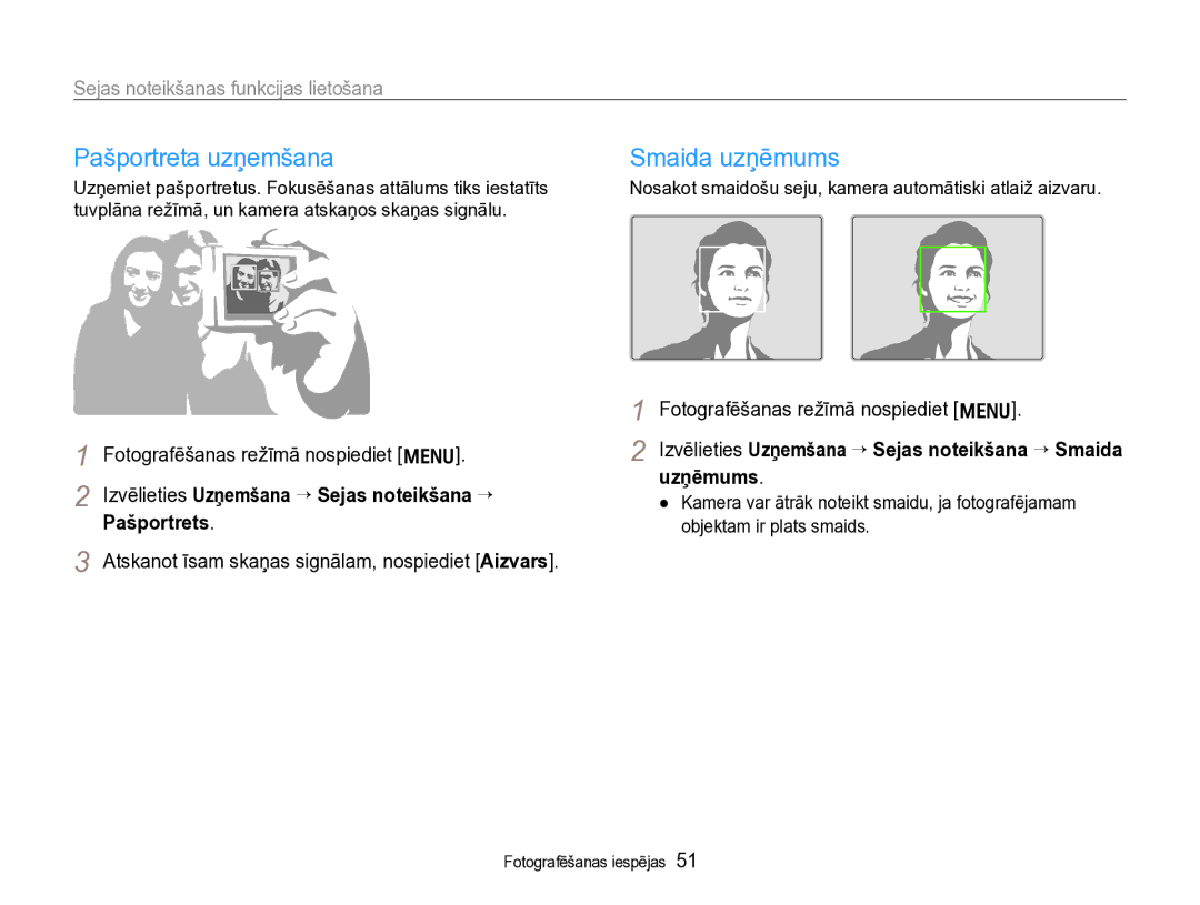 Samsung EC-WB600ZBPBE2 Pašportreta uzņemšana, Smaida uzņēmums, Izvēlieties Uzņemšana ¢ Sejas noteikšana ¢ Pašportrets 