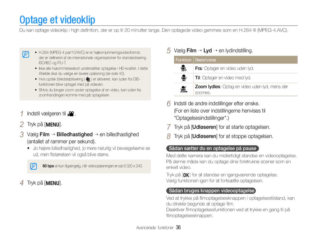 Samsung EC-WB610ZBDBE2 Optage et videoklip, Indstil vælgeren til Tryk på m, Tryk på m Vælg Film ¢ Lyd ¢en lydindstilling 