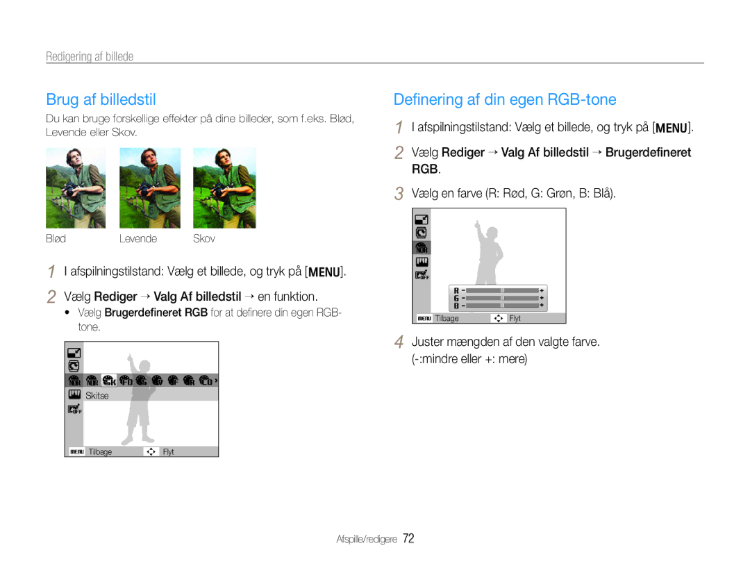 Samsung EC-WB610ZBDBE2, EC-WB600ZBPBE2 manual Brug af billedstil, Deﬁnering af din egen RGB-tone, Redigering af billede 