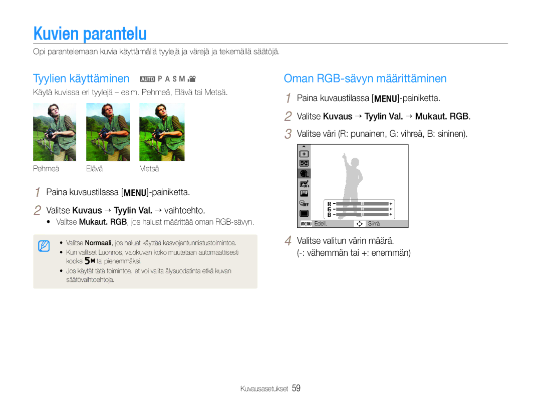 Samsung EC-WB600ZBPBE2, EC-WB610ZBDBE2 manual Kuvien parantelu, Tyylien käyttäminen a p a h n, Oman RGB-sävyn määrittäminen 