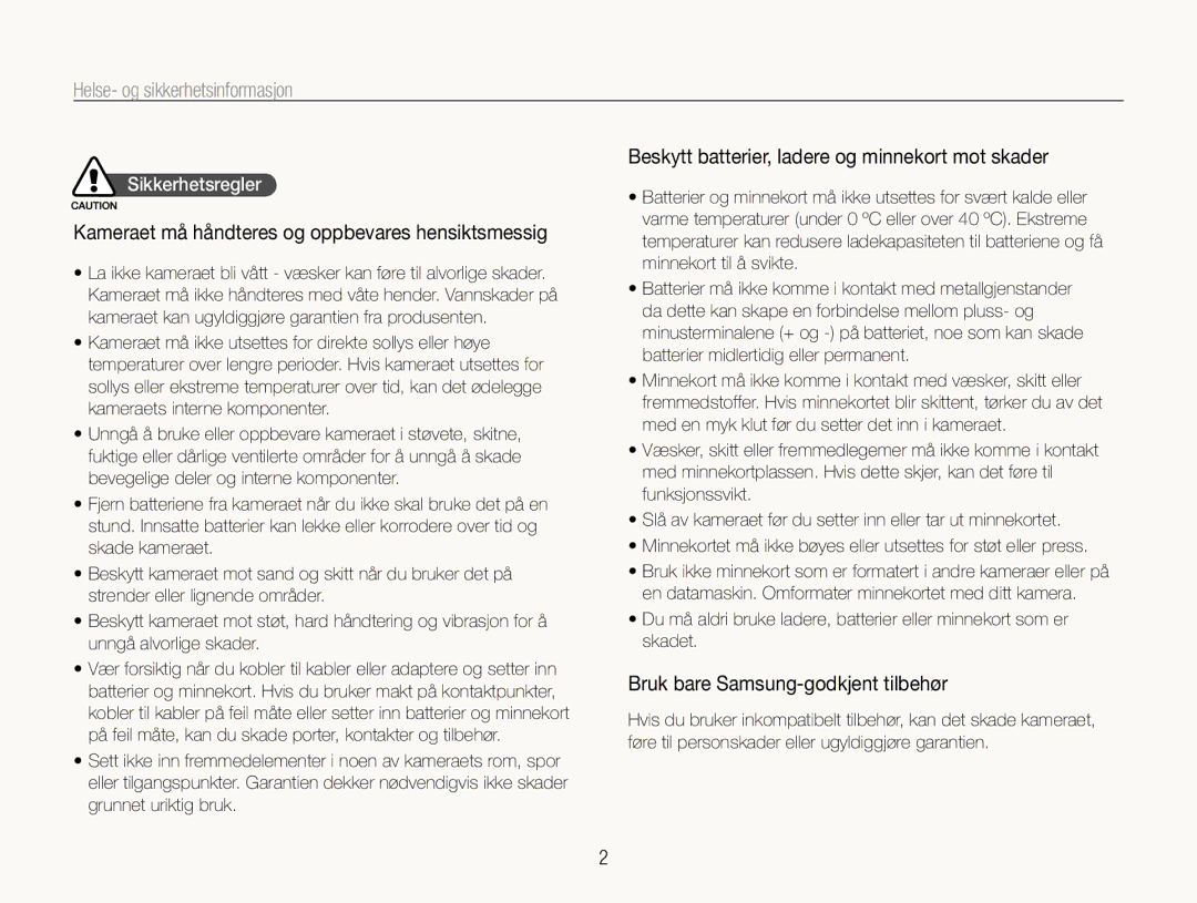 Samsung EC-WB610ZBDBE2, EC-WB600ZBPBE2 Helse- og sikkerhetsinformasjon, Kameraet må håndteres og oppbevares hensiktsmessig 