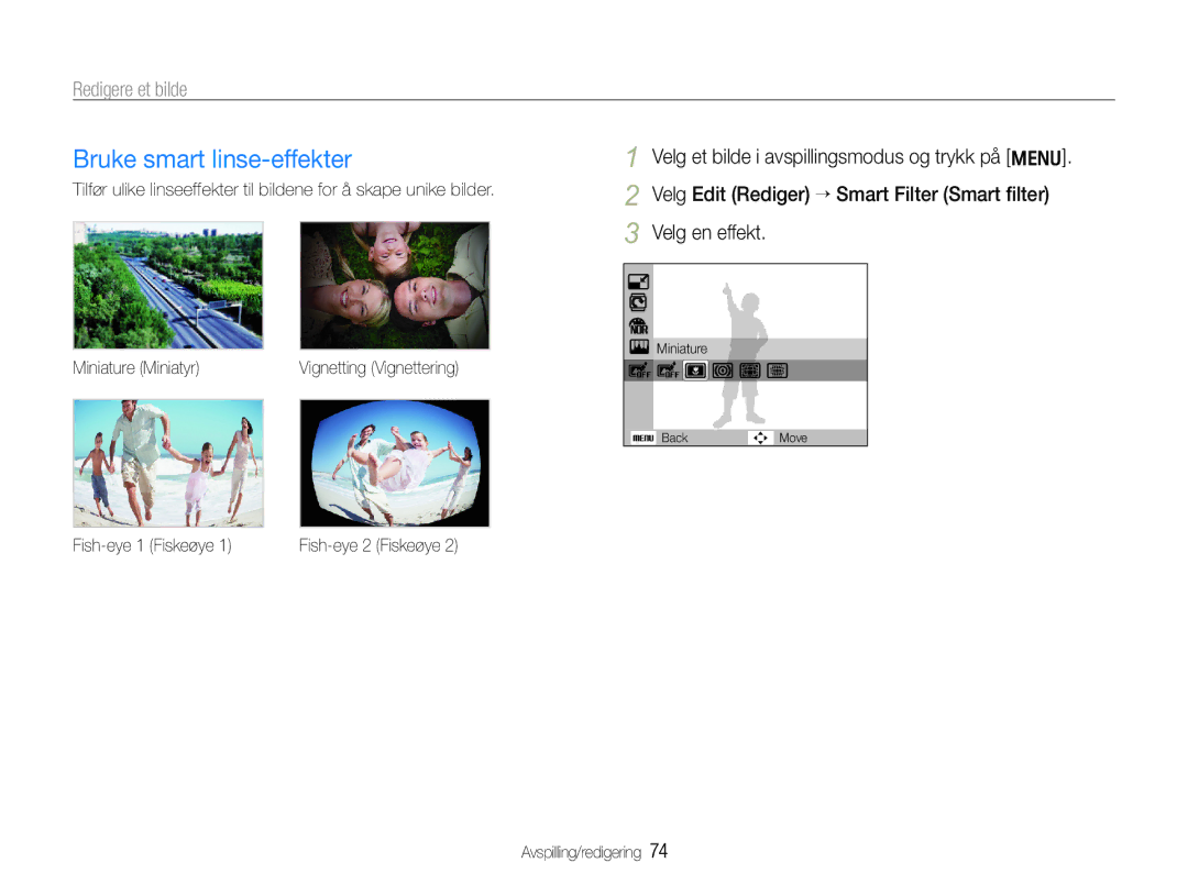 Samsung EC-WB610ZBDBE2 manual Bruke smart linse-effekter, Velg Edit Rediger ¢ Smart Filter Smart ﬁlter Velg en effekt 