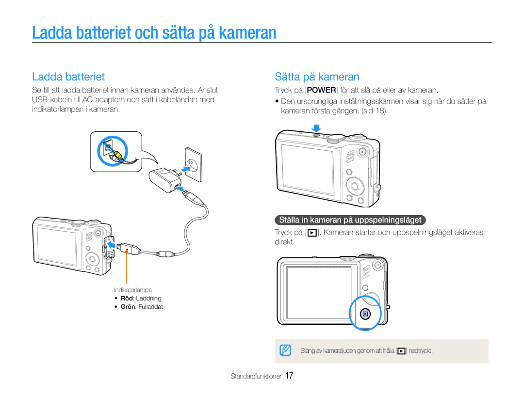 Samsung EC-WB600ZBPBE2 Ladda batteriet och sätta på kameran, Sätta på kameran, Ställa in kameran på uppspelningsläget 