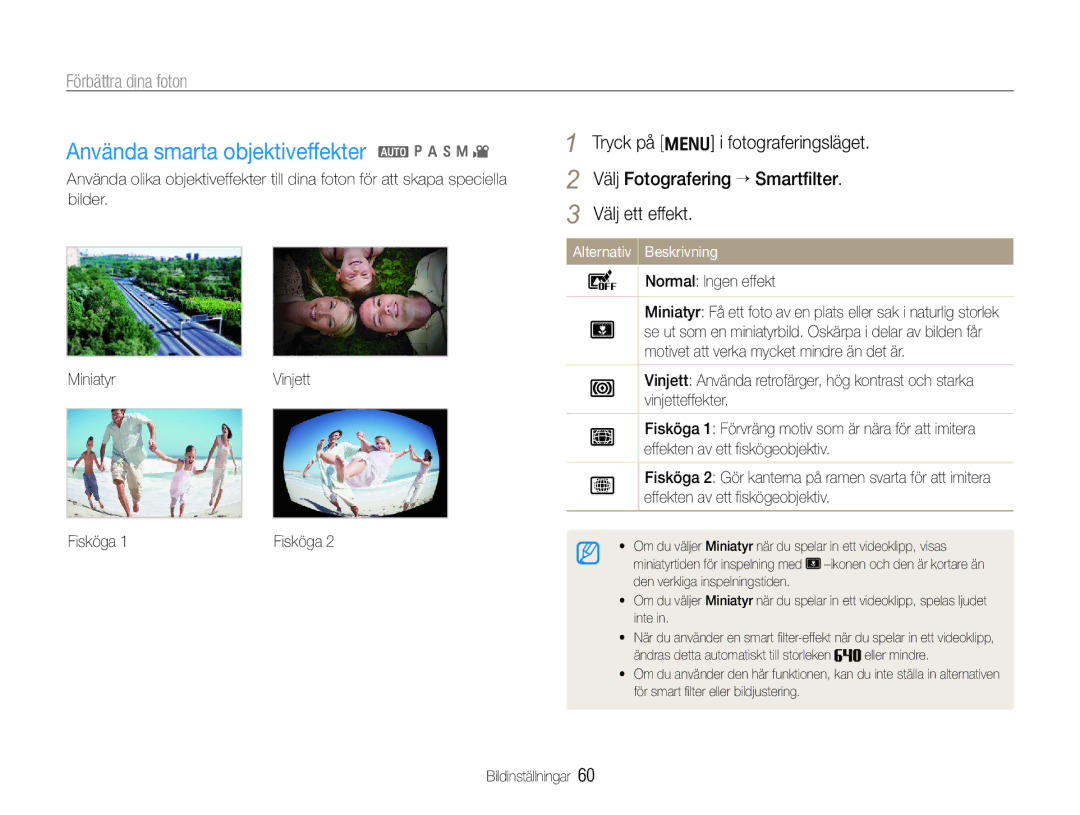 Samsung EC-WB610ZBDBE2 manual Använda smarta objektiveffekter a p a h n, Förbättra dina foton, Normal Ingen effekt 
