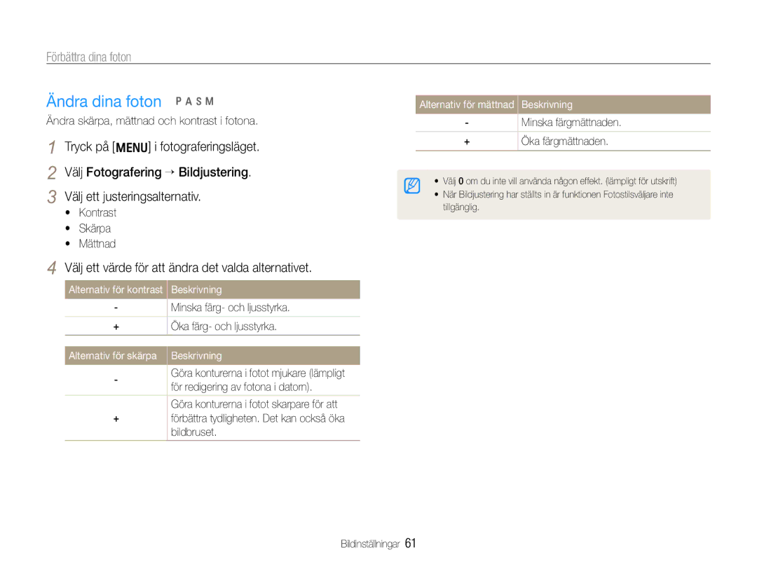 Samsung EC-WB600ZBPBE2, EC-WB610ZBDBE2 manual Ändra dina foton p a h n, Välj ett värde för att ändra det valda alternativet 