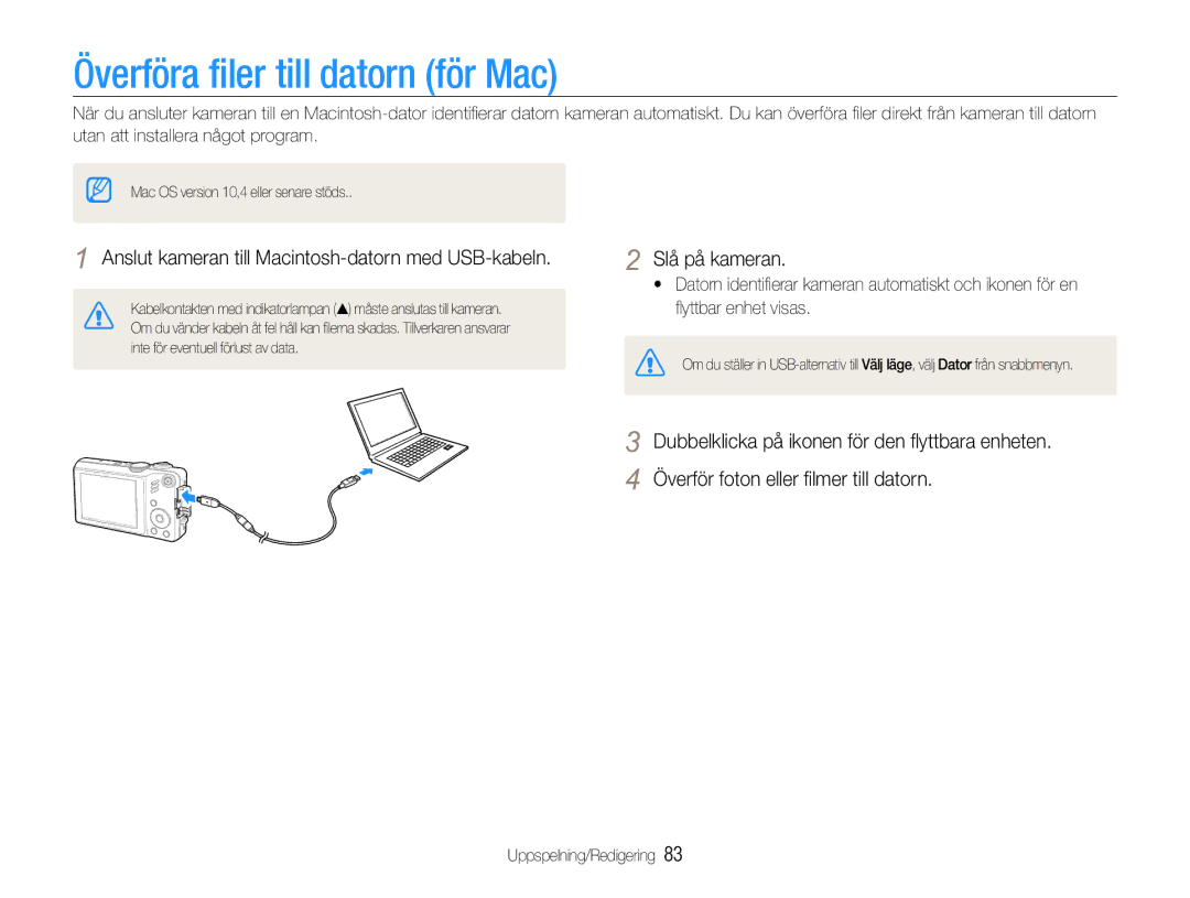 Samsung EC-WB600ZBPBE2 manual Överföra filer till datorn för Mac, Anslut kameran till Macintosh-datorn med USB-kabeln 