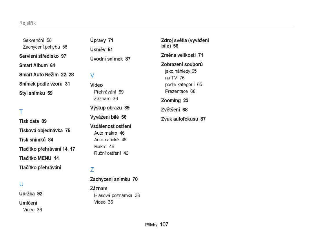 Samsung EC-WB600ZBPBE3, EC-WB600ZBPNE3 manual Sekvenční 58 Zachycení pohybu, Auto makro Automatické Makro Ruční ostření 