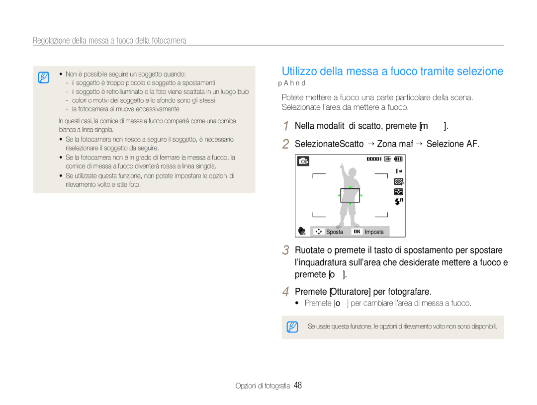 Samsung EC-WB600ZBPAIT Utilizzo della messa a fuoco tramite selezione,  Premete o per cambiare l’area di messa a fuoco 