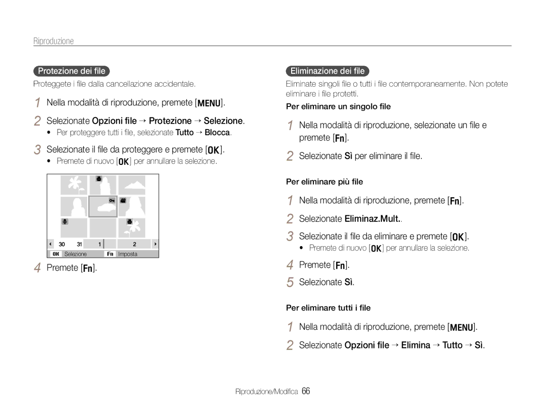 Samsung EC-WB600ZBPAIT manual Selezionate il ﬁle da proteggere e premete o, Premete f Selezionate Sì, Protezione dei ﬁle 