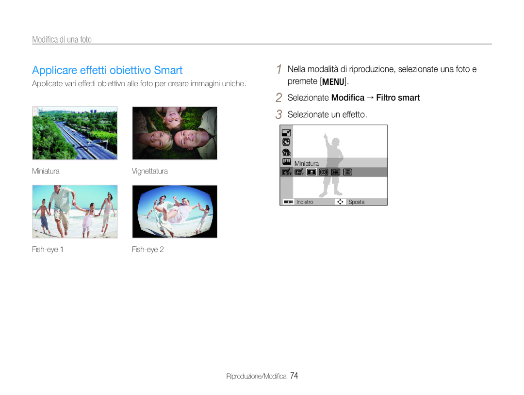 Samsung EC-WB600ZBPBIT, EC-WB600ZDPAME, EC-WB600ZBPAIT, EC-WB600ZBPNIT manual Applicare effetti obiettivo Smart, Fish-eye 