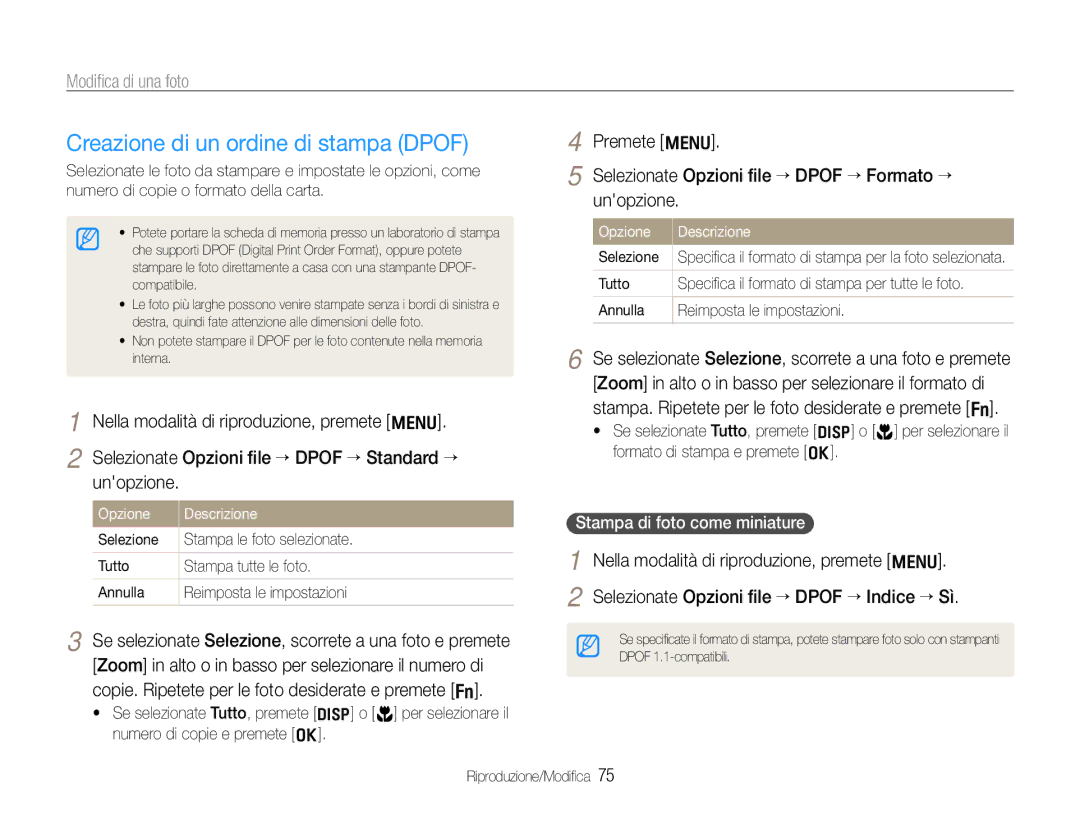 Samsung EC-WB600ZDPBME Creazione di un ordine di stampa Dpof, Se selezionate Selezione, scorrete a una foto e premete 