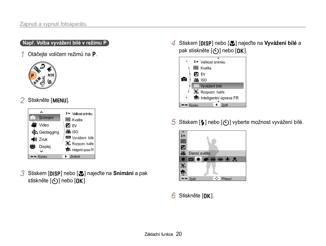 Samsung EC-WB650ZBPBE3 manual =DSQXWtDY\SQXWtIRWRDSDUiWX, 2WiþHMWHYROLþHPUHåLPĤQDp 6WLVNQČWHm@, 6WLVNQČWHo@ 