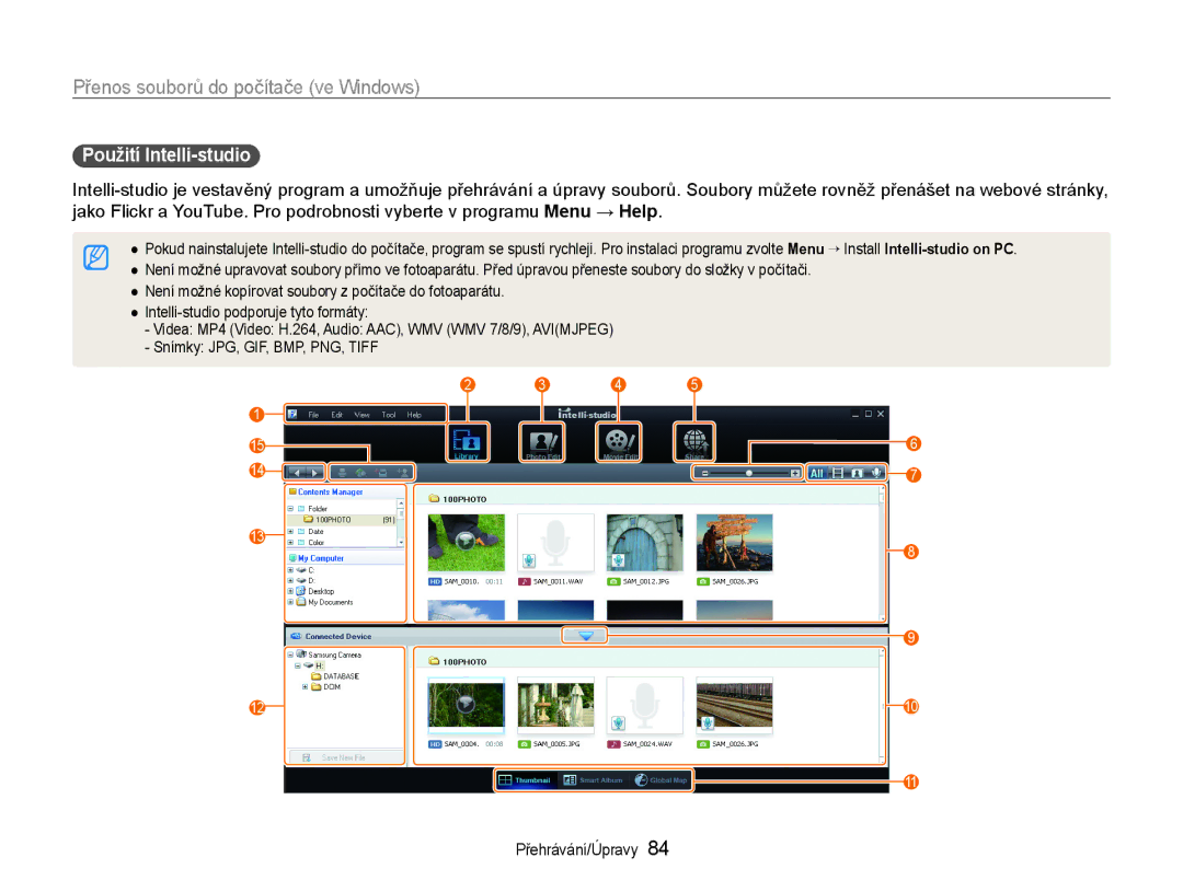 Samsung EC-WB650ZBPBE3, EC-WB650ZBPAE3 manual Přenos souborů do počítače ve Windows, Použití Intelli-studio 