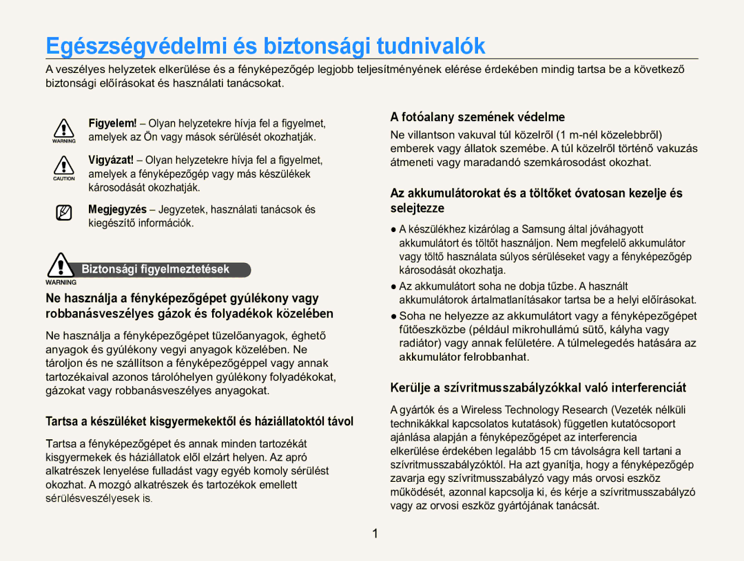 Samsung EC-WB650ZBPBE3, EC-WB650ZBPAE3, EC-WB650ZBPBIT Egészségvédelmi és biztonsági tudnivalók, Fotóalany szemének védelme 