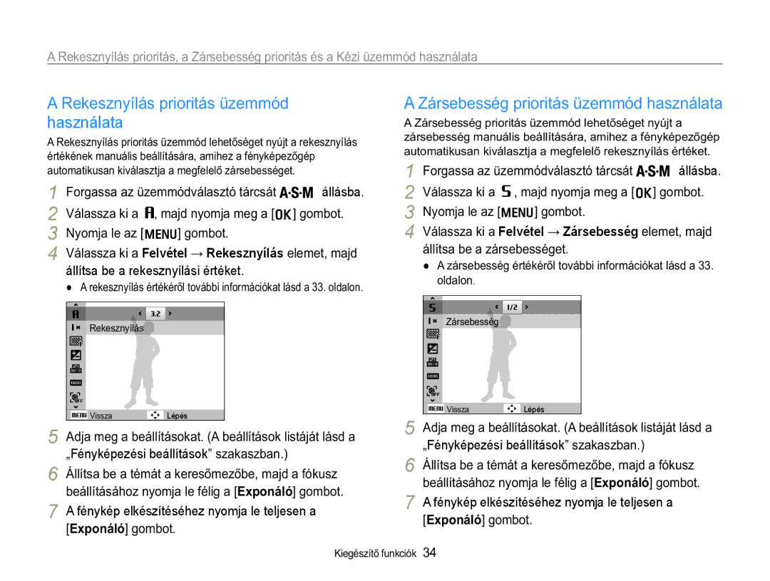 Samsung EC-WB650ZBPBE2 manual RPMDOHDm@JRPERW, RUJDVVDDHPPyGYiODVWyWiUFViW állásba, IOOtWVDEHDiUVHEHVVpJHW 