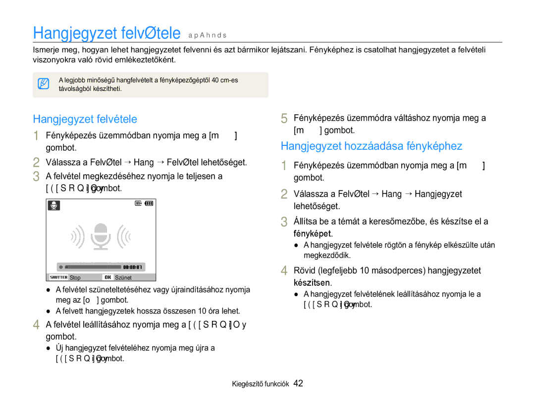 Samsung EC-WB650ZBPBE2 manual Hangjegyzet felvétele a p a h n d s, +DQJMHJ\HWIHOYpWHOH, +DQJMHJ\HWKRiDGiVDIpQ\NpSKH 