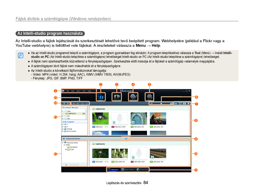 Samsung EC-WB650ZBPBIT manual Fájlok átvitele a számítógépre Windows rendszerben, Az Intelli-studio program használata 