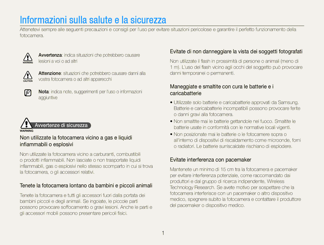 Samsung EC-WB650ZBPBIT manual Tenete la fotocamera lontano da bambini e piccoli animali, Evitate interferenza con pacemaker 
