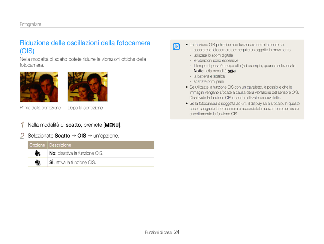 Samsung EC-WB650ZBPAE3, EC-WB650ZBPBE1, EC-WB650ZBPBIT, EC-WB650ZBPAIT Riduzione delle oscillazioni della fotocamera OIS 