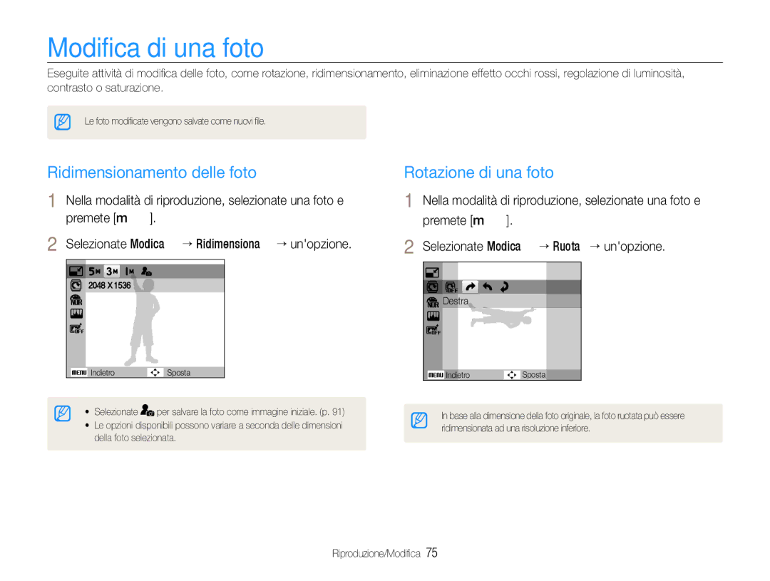 Samsung EC-WB650ZBPBE1, EC-WB650ZBPAE3 manual Modifica di una foto, Ridimensionamento delle foto, Rotazione di una foto 