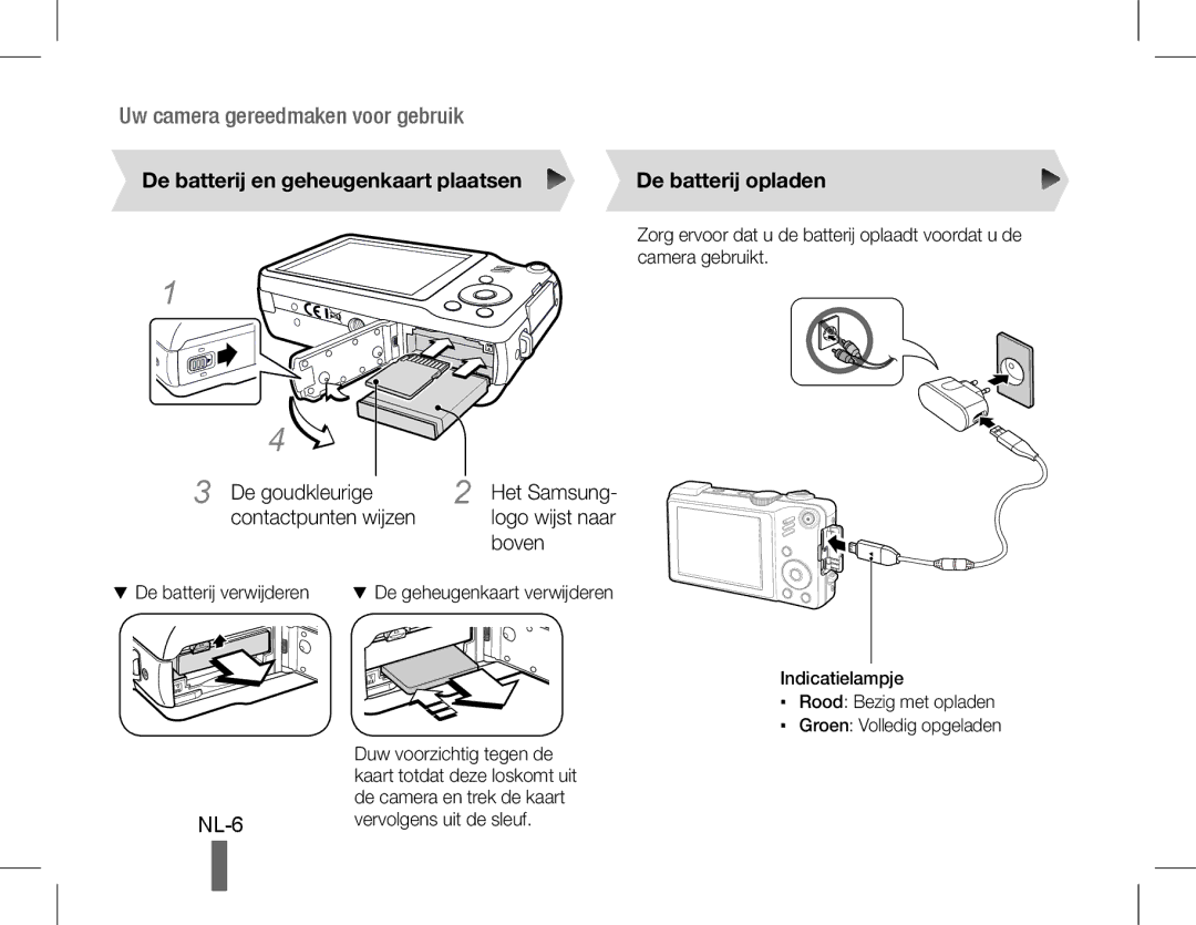 Samsung EC-WB650ZBPAE1 manual NL-6, De batterij en geheugenkaart plaatsen De batterij opladen, De batterij verwijderen 