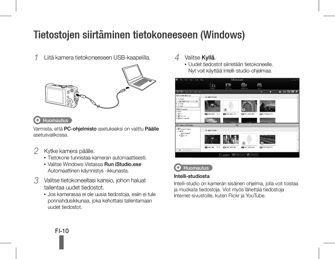 Samsung EC-WB650ZBPBE3 Tietostojen siirtäminen tietokoneeseen Windows, FI-10, Liitä kamera tietokoneeseen USB-kaapelilla 