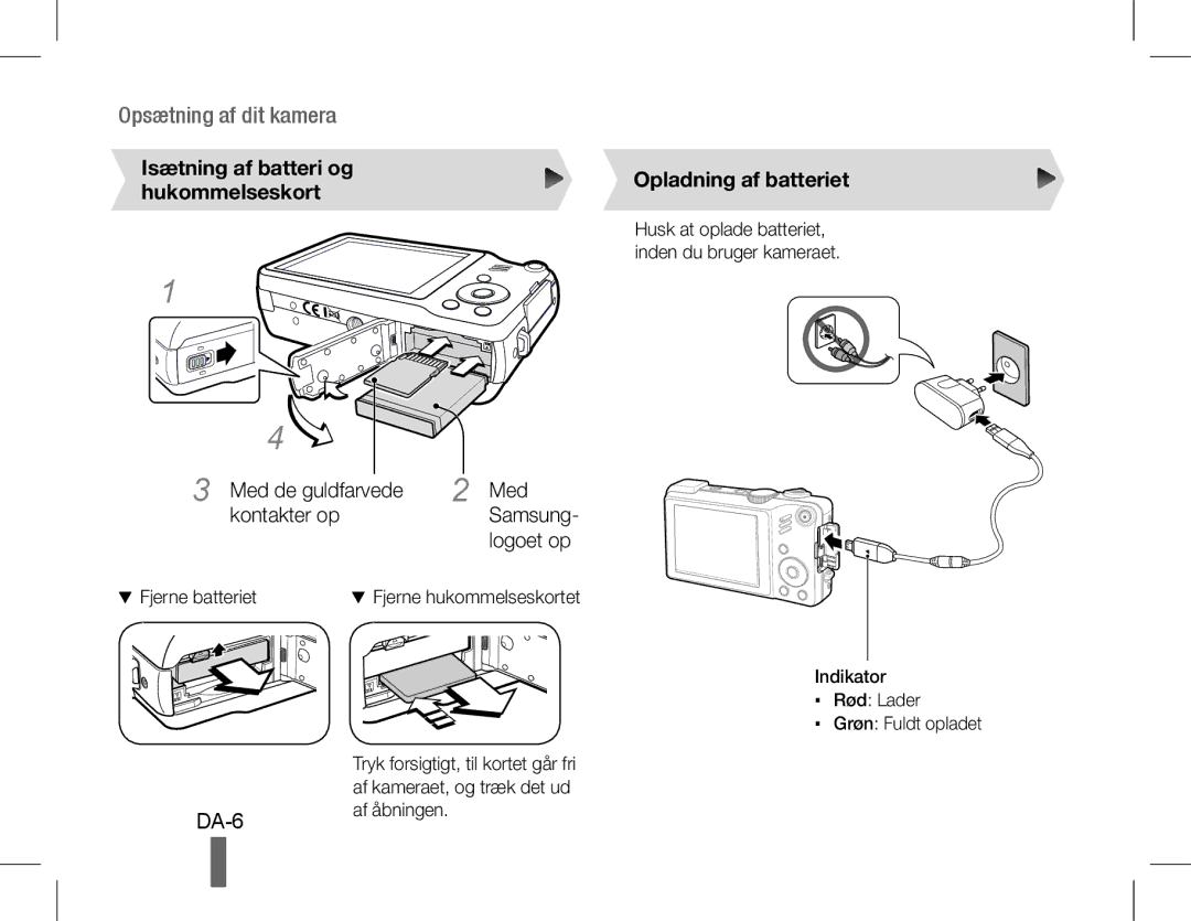 Samsung EC-WB650ZDPAIR manual DA-6, Isætning af batteri og hukommelseskort, Med de guldfarvede Kontakter op, Logoet op 