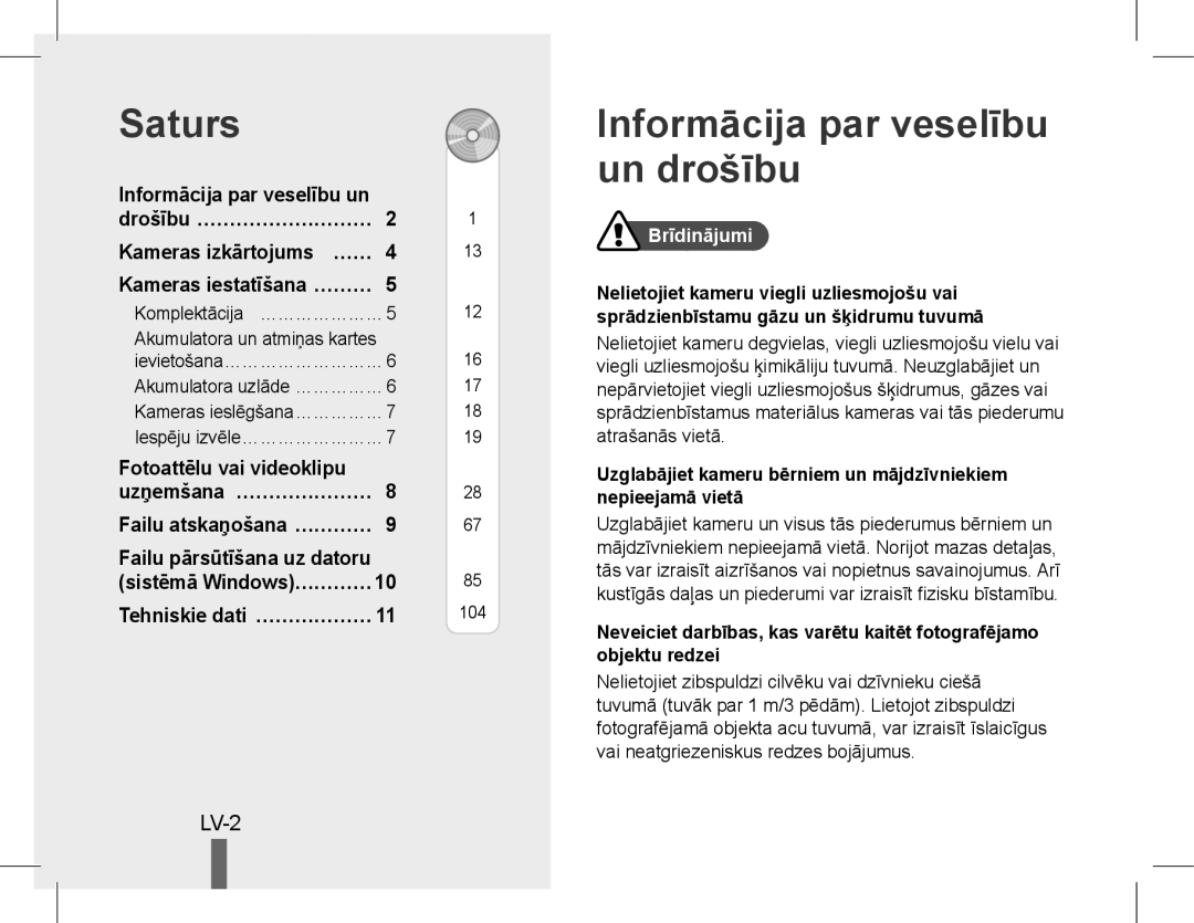 Samsung EC-WB650ZBPAE3 manual Saturs, Informācija par veselību un drošību, LV-2, Tehniskie dati… ………………, Brīdinājumi 