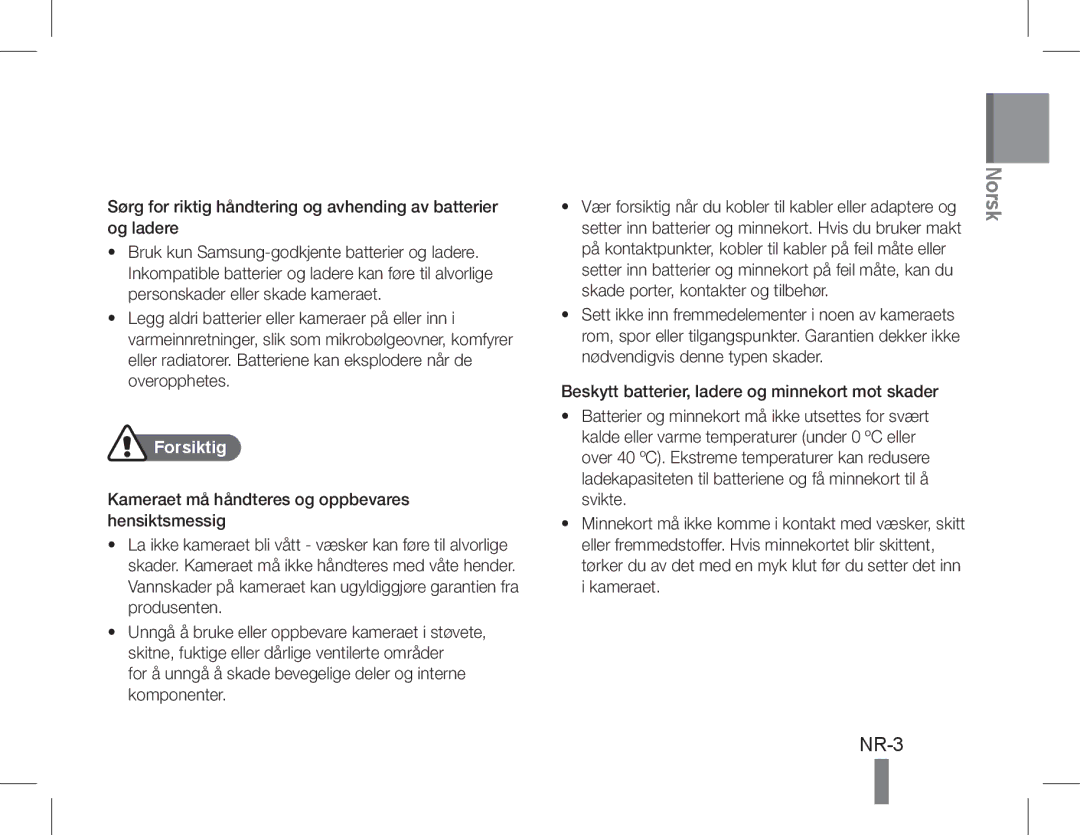 Samsung EC-WB650ZDDBTH, EC-WB650ZBPBE1 manual NR-3, Forsiktig, For å unngå å skade bevegelige deler og interne komponenter 