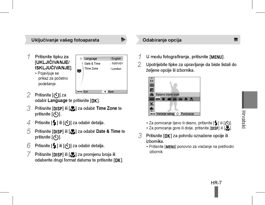 Samsung EC-WB650ZBPBSA, EC-WB650ZBPBE1, EC-WB660ZBDBE1 manual HR-7, Uključivanje vašeg fotoaparata, Odabiranje opcija 