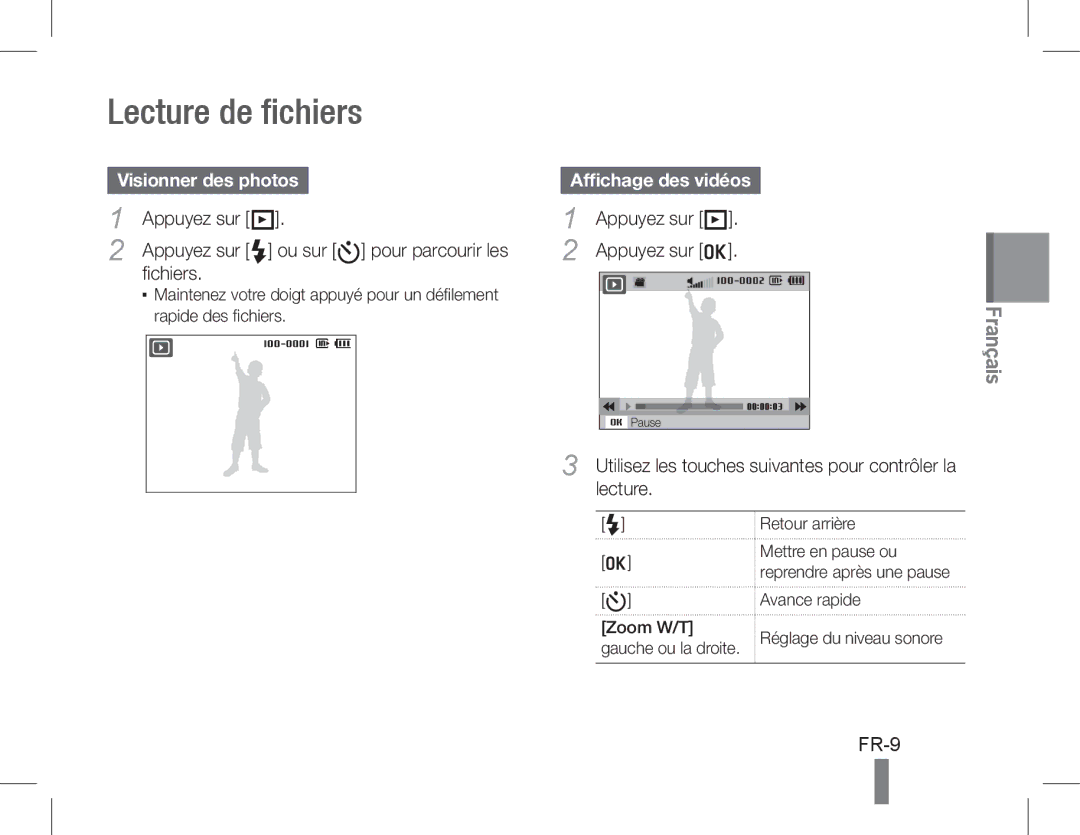 Samsung EC-WB650ZBPAIT, EC-WB650ZBPBE1 manual Lecture de fichiers, FR-9, Visionner des photos, Affichage des vidéos 