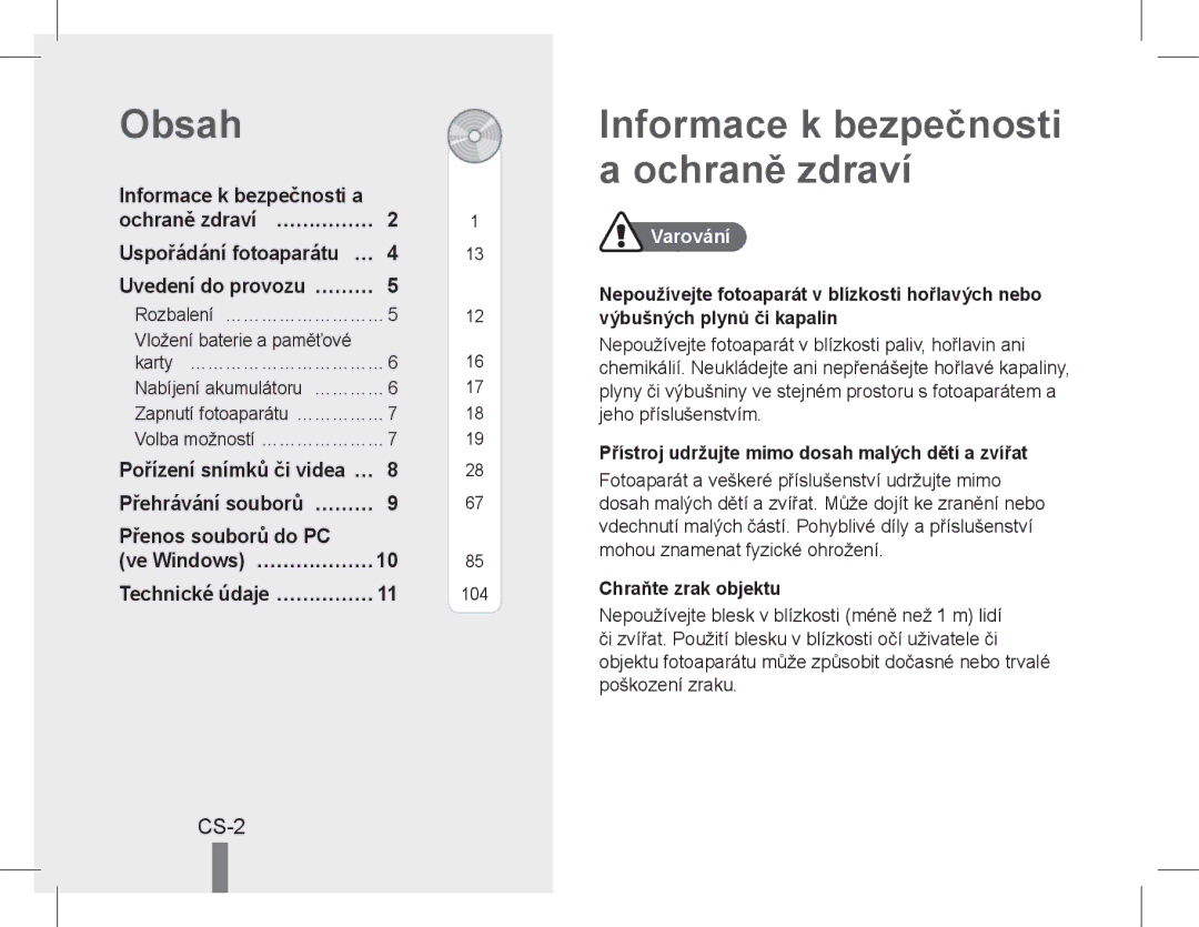 Samsung EC-WB650ZBPAE3, EC-WB650ZBPBE1 manual Obsah, Informace k bezpečnosti a ochraně zdraví, CS-2, Přenos souborů do PC 