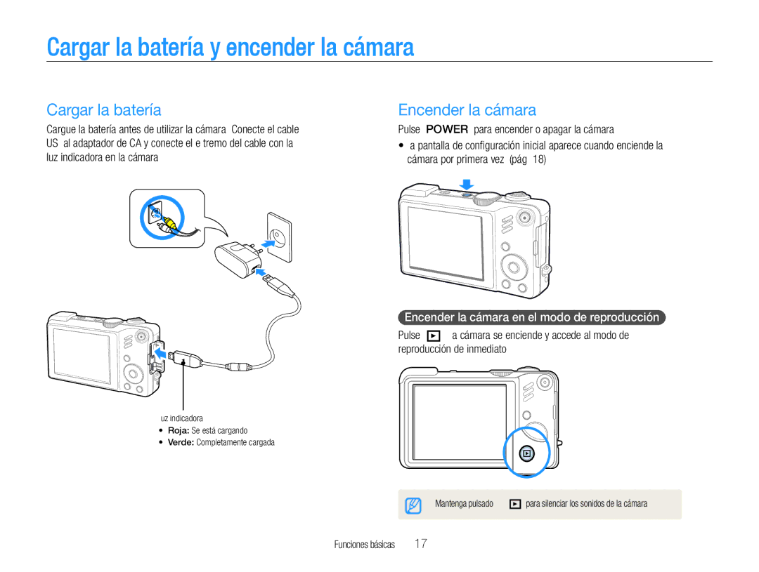 Samsung EC-WB650ZDPBAS, EC-WB650ZBPBE1, EC-WB660ZBDBE1 manual Cargar la batería y encender la cámara, Encender la cámara 