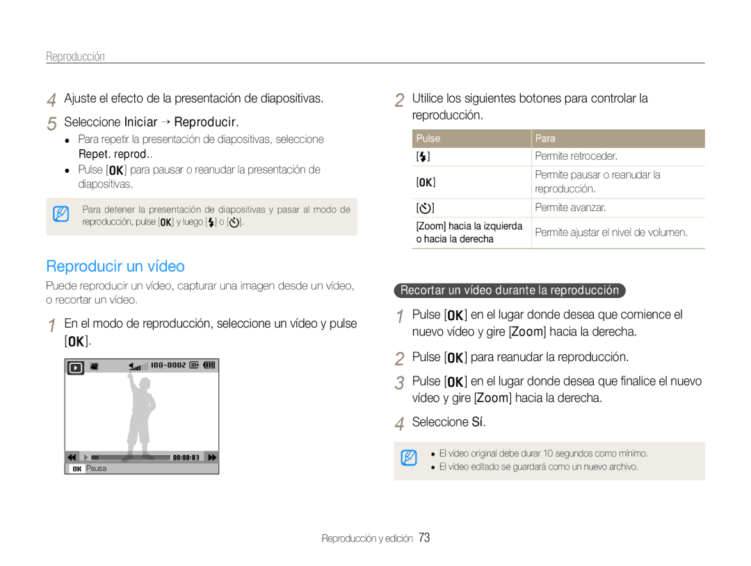 Samsung EC-WB650ZDPBAS manual Reproducir un vídeo, En el modo de reproducción, seleccione un vídeo y pulse o, Pulse Para 