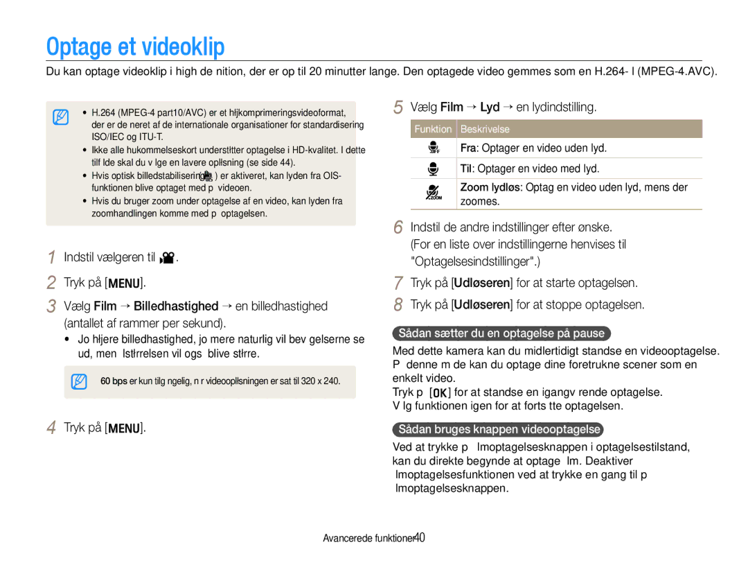 Samsung EC-WB650ZBPBE2 Optage et videoklip, Vælg Film → Lyd → en lydindstilling, Sådan sætter du en optagelse på pause 