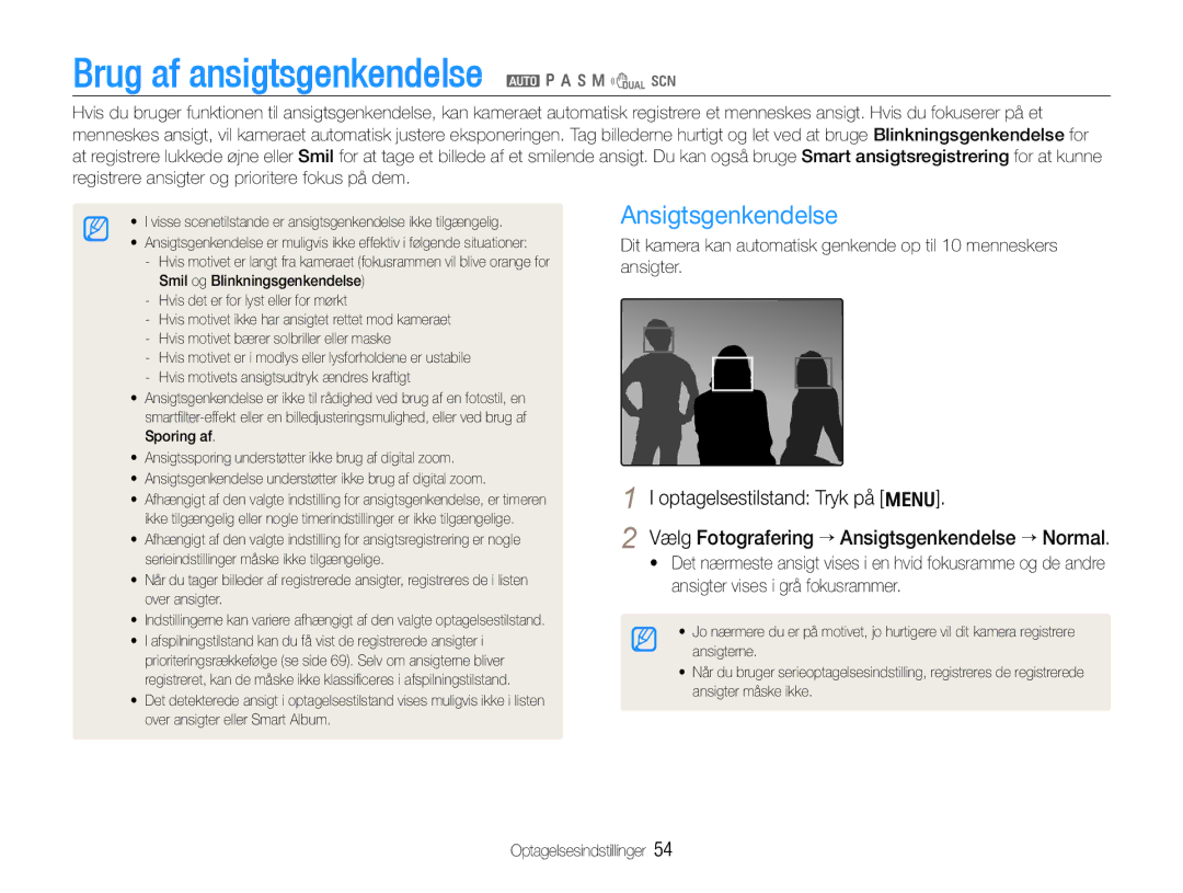 Samsung EC-WB650ZBPBE2 Brug af ansigtsgenkendelse a p a h n d s, Ansigtsgenkendelse, Ansigter vises i grå fokusrammer 